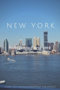 NYC Guide: Hotel Conrad New York City - nonsoloamore